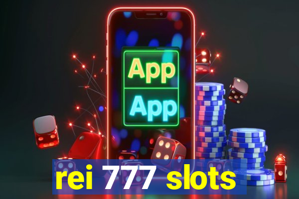 rei 777 slots